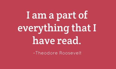 I am a part of everything that I have read.